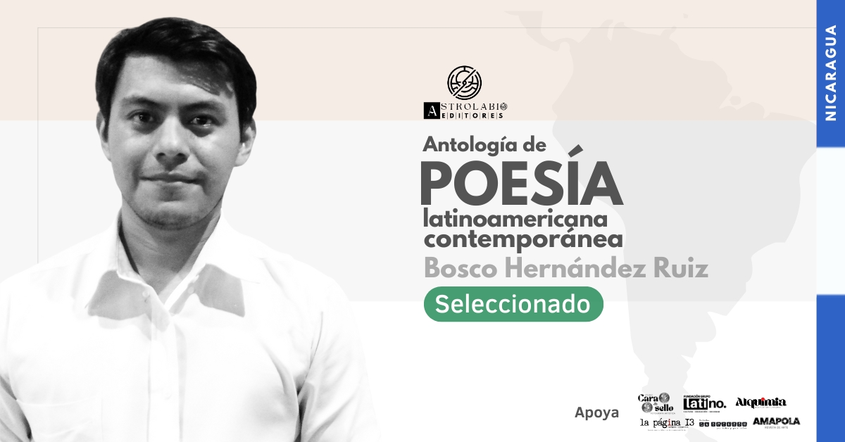 Lee más sobre el artículo Bosco Hernández | Seleccionado antología de poesía