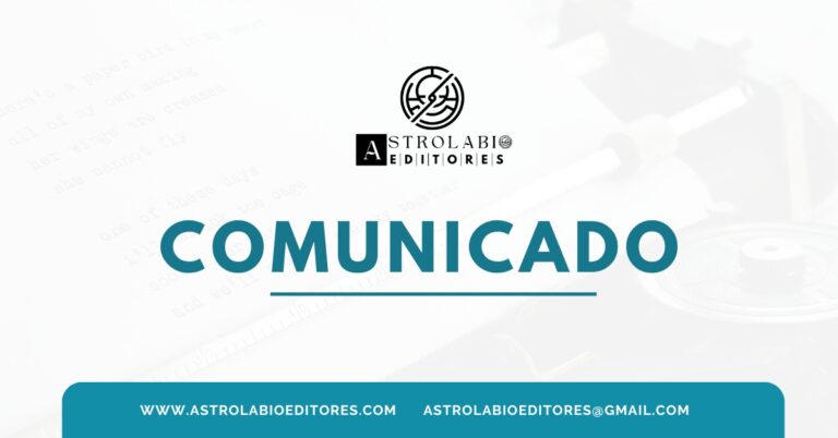 Lee más sobre el artículo Comunicado: ataques en contra de Astrolabio Editores